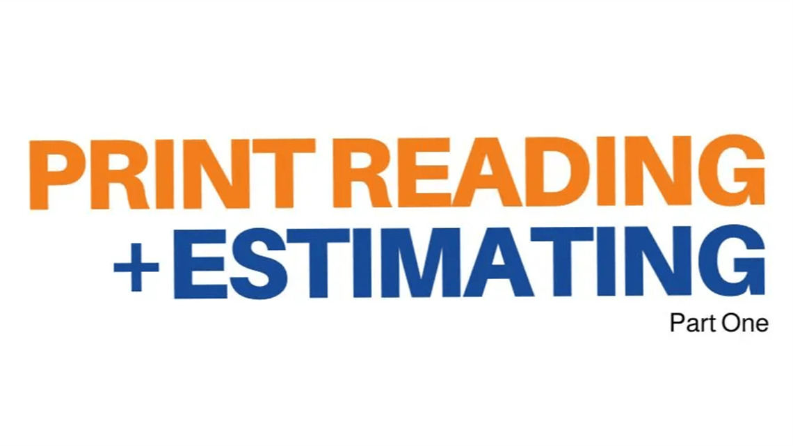 Print-Reading-and-Estimates-part-1.png