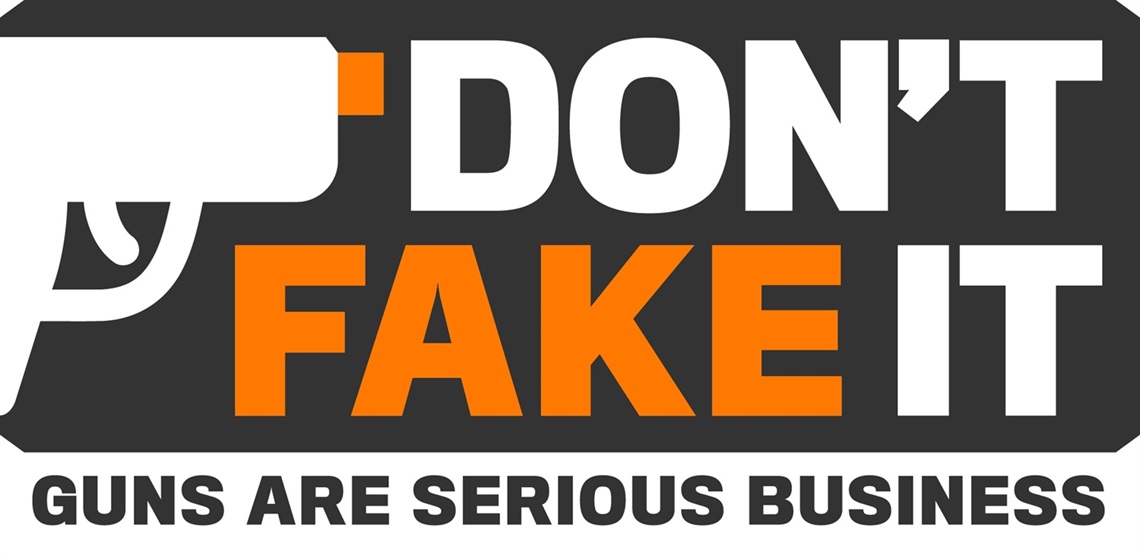 Don't Fake It Guns are Serious Business logo